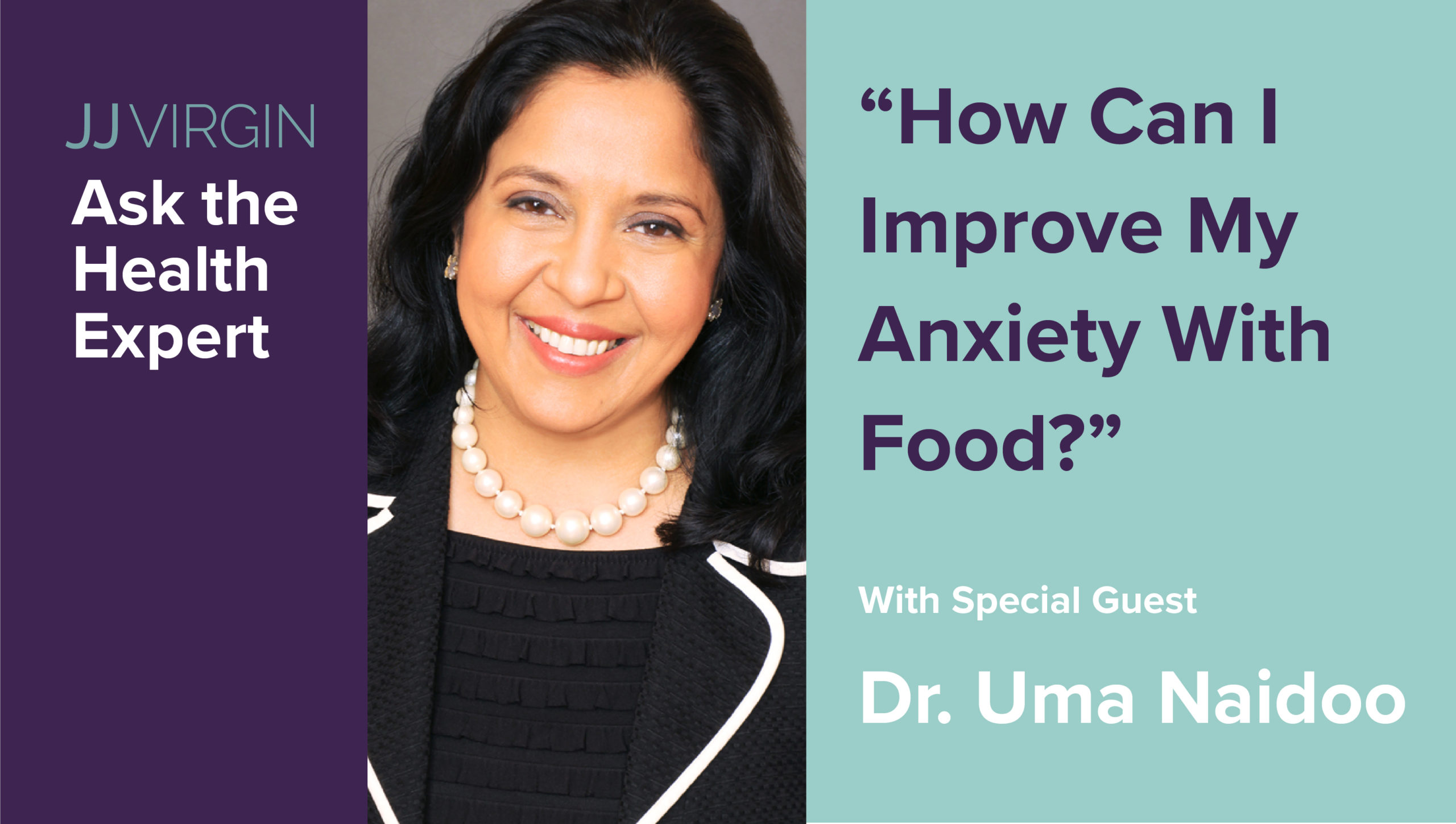 How Can I Improve My Anxiety With Food? | Ep. 54