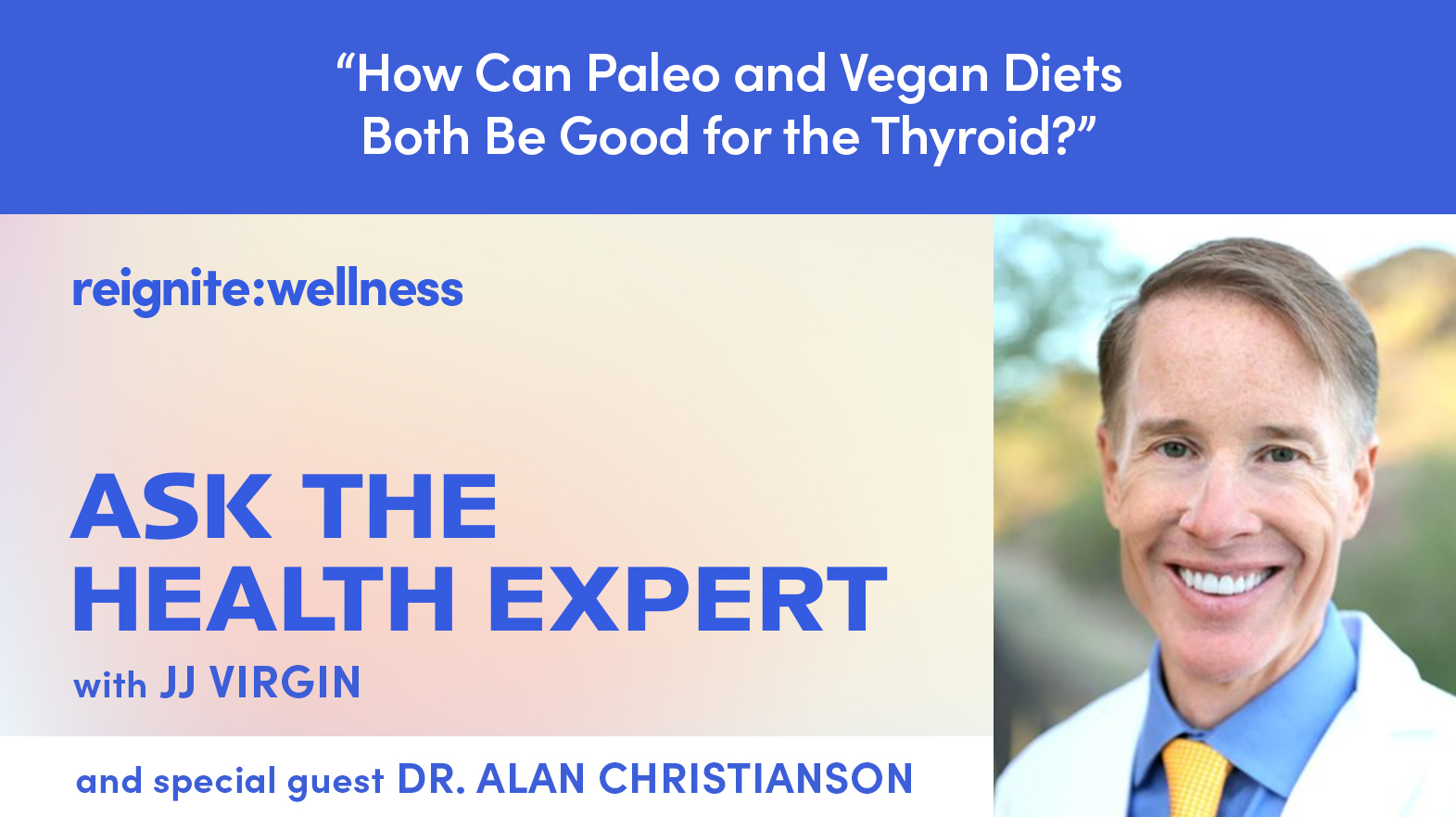 How Can Paleo and Vegan Diets Both Be Good for the Thyroid? | Ep. 303