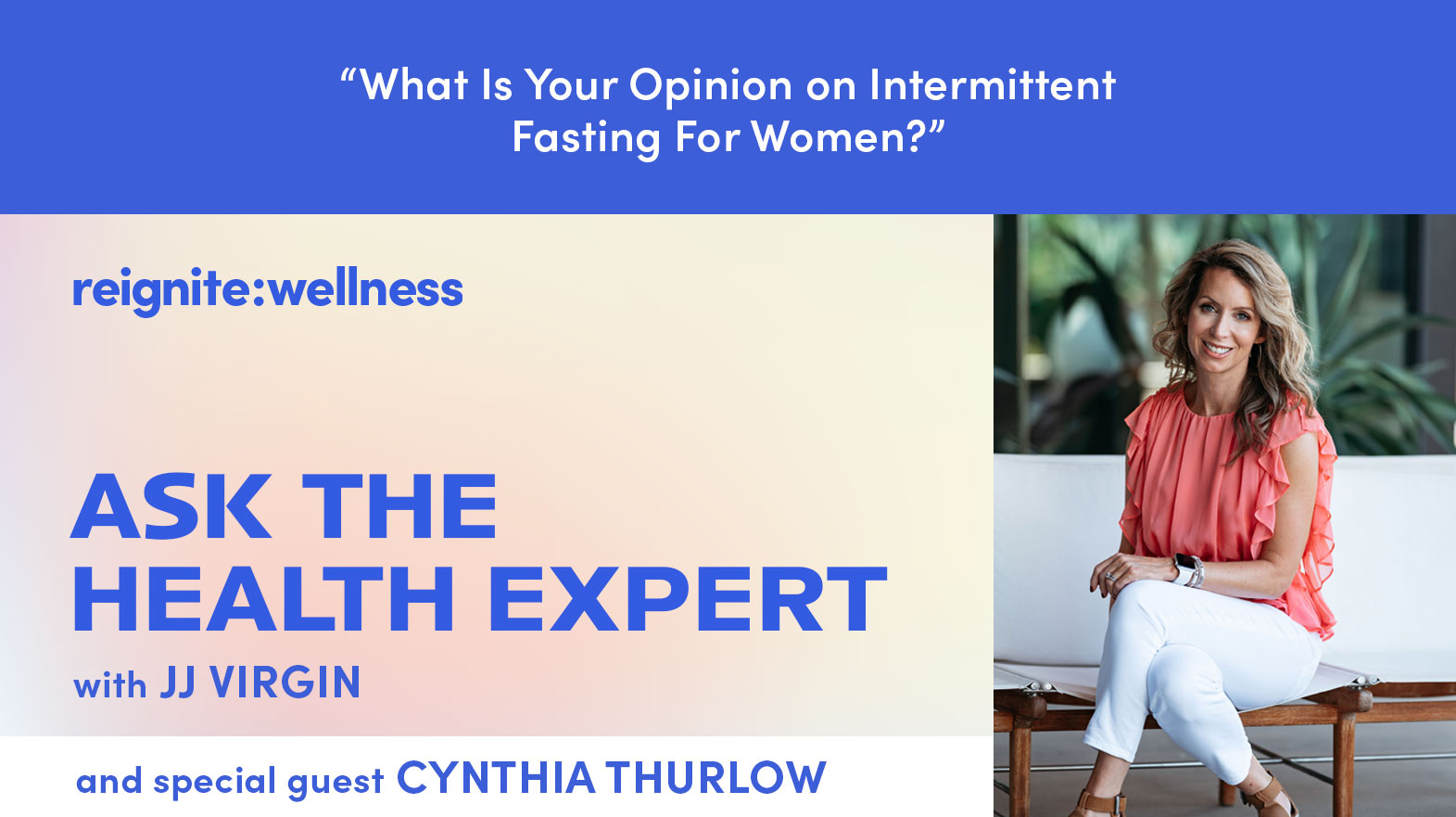 What Is Your Opinion on Intermittent Fasting For Women? | Ep. 347