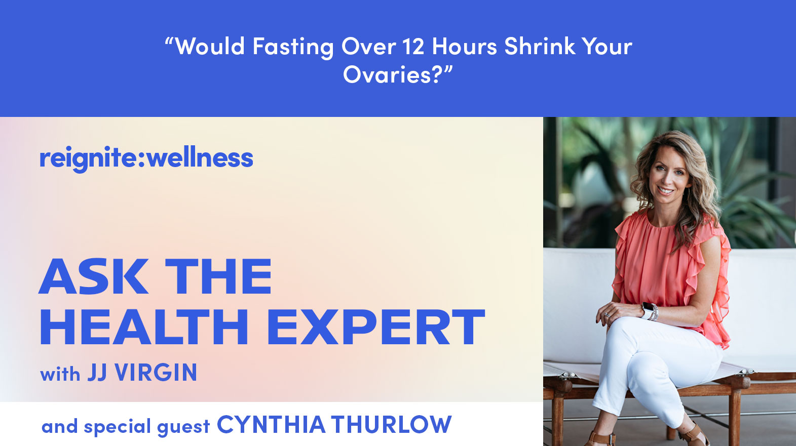 Would Fasting Over 12 Hours Shrink Your Ovaries? | Ep. 348