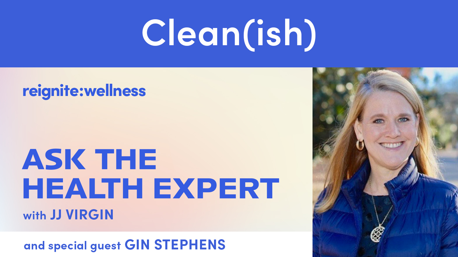 Clean(ish) with Gin Stephens | Ep. 430